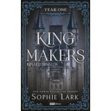 Kingmakers - Kir&aacute;lycsin&aacute;l&oacute;k - Year One - (K&uuml;l&ouml;nleges kiad&aacute;s) - Sophie Lark