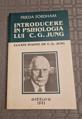 Introducere in psihologia lui C. G. Jung Frieda Fordham foto