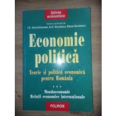 Economie politica. Teorie si politica economica pentru Romania 3- I. D. Adumitracesei, N. G. Niculescu