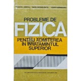 Probleme de fizica pentru admiterea in invatamantul superior (BA23)