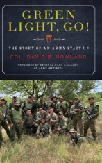 Green Light, Go!: The Story of an Army Start Up foto