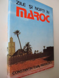 Zile si nopti in Maroc - Constantin Ioan Radulescu