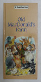 OLD MacDONALD &#039;S FARM , illustrated by LESLEY SMITH , A READ ALOUD BOOK , 2000