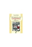 Viaţa nemaipomenită a marelui Gargantua, povestită pentru copii - Paperback brosat - Francois Rabelais - Agora