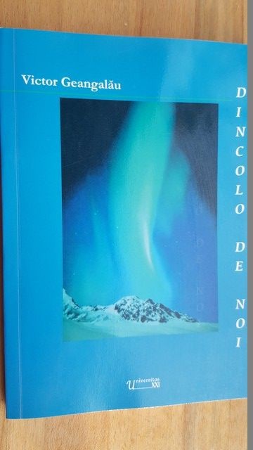 Dincolo de noi- Victor Geangalau