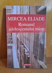 ROMANUL ADOLESCENTULUI MIOP - MIRCEA ELIADE