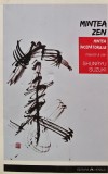 Cumpara ieftin Mintea Zen. Mintea incepatorului - 2011 - Shunryu Suzuki (BG76)