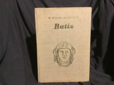Carte Batiz Monografia manufacturii de faianta fina de M. Bunta si P. Gyulai anul 1971 / 278 pagini !