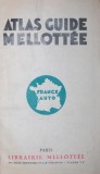 ATLAS GUIDE MELLOTEE FRANCE AUTO