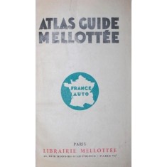 ATLAS GUIDE MELLOTEE FRANCE AUTO