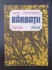 BARBATII - Valer Chioreanu