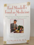 Earl Mindell - Food as Medicine