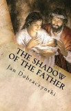 The Shadow of the Father