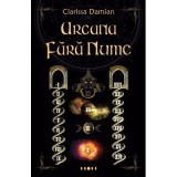 Arcana fara nume &ndash; Clarissa Damian
