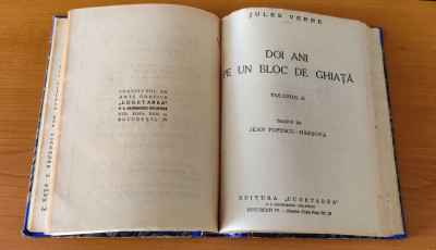Jules Verne - Doi ani pe un bloc de gheață - volume colegate - (Ed. Cugetarea) foto