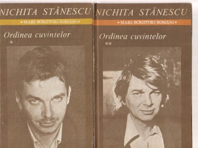 NICHITA STANESCU - ORDINEA CUVINTELOR ( 2 VOLUME ) foto