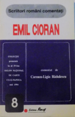 EMIL CIORAN comentat de CARMEN - LIGIA RADULESCU, 1994 foto