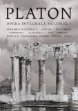 Opera integrala (vol. I) - Humanitas