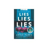 Lies, Lies, Lies