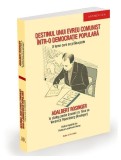 Destinul unui evreu comunist &icirc;ntr-o democrație populară - Paperback brosat - Adalbert Rosinger, Veronica Rozenberg - Ratio et Revelatio