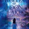 Wolves of Loon Lake The Complete Series