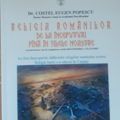 Religia Romanilor de la Inceputuri pana in zilele noastre - Costel Eugen Popescu