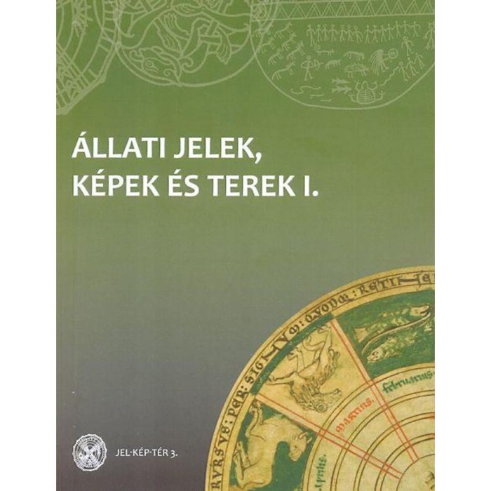 &Aacute;llati jelek, k&eacute;pek &eacute;s terek I-II. - Szirmai &Eacute;va