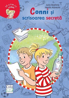 Conni Si Scrisoarea Secreta, Liane Schneider - Editura Casa foto