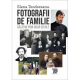 Cumpara ieftin Fotografii de familie. Calator prin doua secole - Elena Teodoreanu