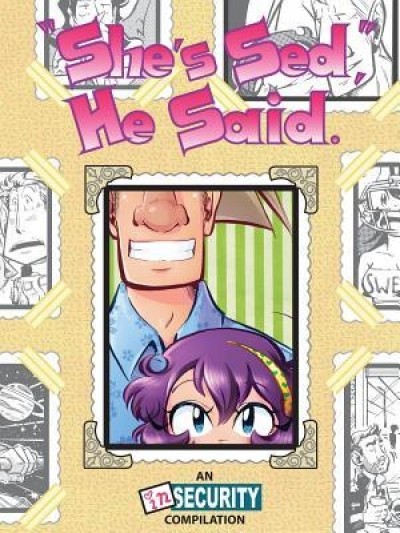 She&#039;s Sed, He Said
