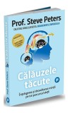 Călăuzele tăcute - Paperback brosat - Steve Peters - Publica