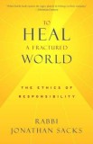 To Heal a Fractured World: The Ethics of Responsibility
