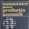 MEMORATOR PENTRU PRODUCTIA ANIMALA-I. DINU, V. JURUBESCU SI COLAB.-247242