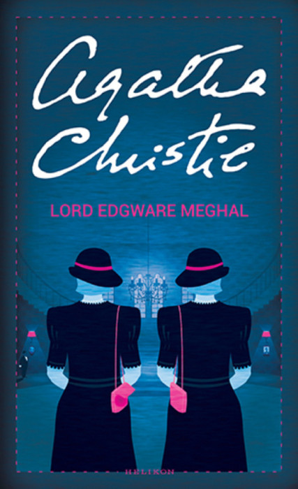 Lord Edgware meghal - Agatha Christie
