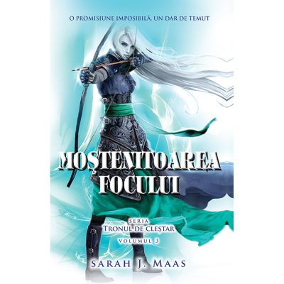 Mostenitoarea focului tronului vol. 3 - Sarah J. Maas foto