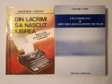 Gheorghe Cristea - Din lacrimi s-a născut iubirea + Z&acirc;na Morgana și adevărul socialmente necesar: mărturiile... (2 vol., memorii Sc&acirc;nteia)