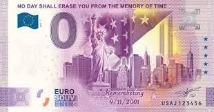 ! RARR : 0 EURO SOUVENIR - S.U.A. , NEW YORK , REMEMBER 9/11/2001 - 2021.1 - UNC