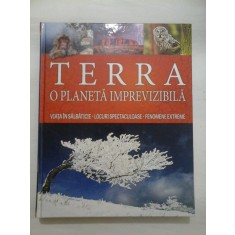 TERRA O PLANETA IMPREVIZIBILA - Readre&#039;s Digest