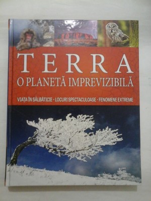 TERRA O PLANETA IMPREVIZIBILA - Readre&amp;#039;s Digest foto