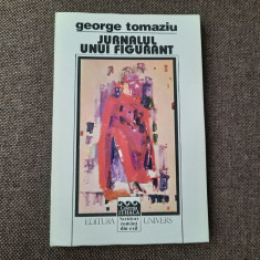 JURNALUL UNUI FIGURANT-GEORGE TOMAZIU