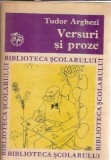 Versuri si proze - Tudor Arghezi
