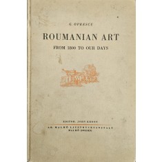 G. Oprescu, Roumanian Art from 1800 to our days, 1935