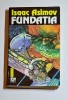 Fundația &ndash; Aut. Isaac Asimov, Ed. Nemira, 1993