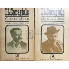 I. L. Caragiale - Opere alese, 2 vol. (editia 1972)