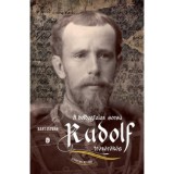 A boldogtalan sors&uacute; Rudolf tr&oacute;n&ouml;r&ouml;k&ouml;s - Szerelmi reg&eacute;ny - Bart Istv&aacute;n