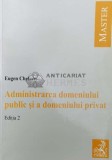 Administrarea domeniului public si a domeniului privat - 2008 - Eugen Chelaru ($Q49)