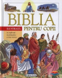 Biblia ilustrata pentru copii |