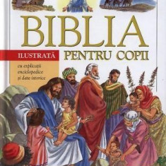 Biblia ilustrata pentru copii |