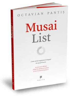 Musai List , Octavian Pantis - Editura Publica foto