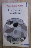 Pierre Bruno Ruffini - Les theories monetaires